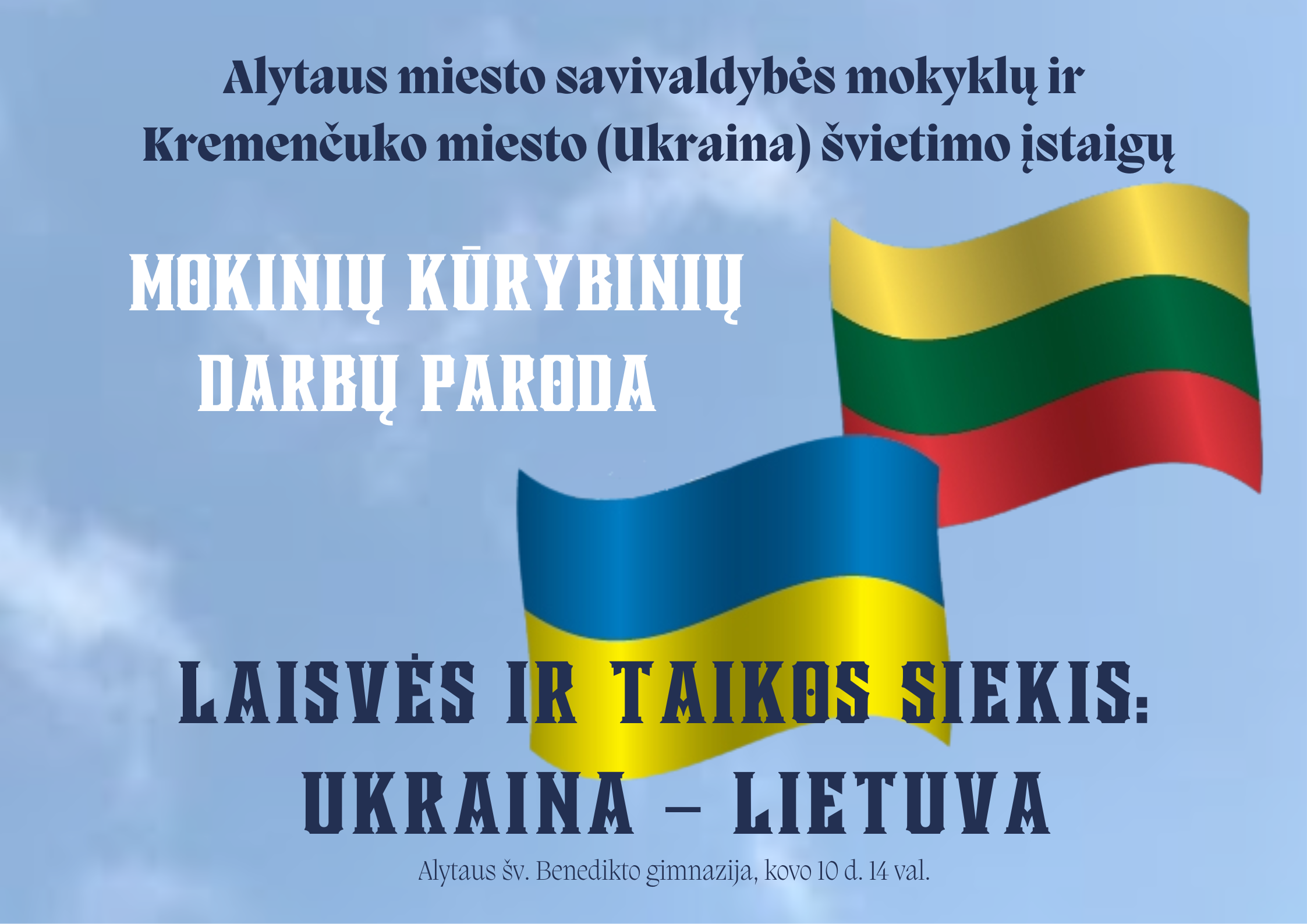 Paroda „Laisvės ir taikos siekis: Ukraina – Lietuva“